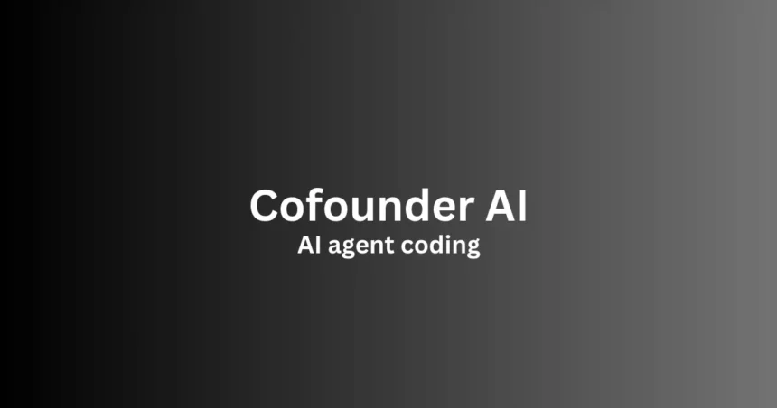 Cofounder AI